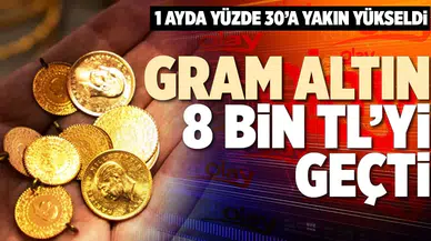 Altın Piyasasında Şok Gelişme: Gram Altın 8 Bin TL Sınırını Geçti