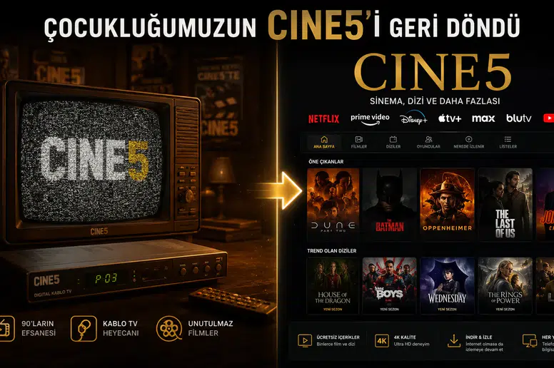 Çocukluğumuzun CINE5'i Geri Döndü — Bu Sefer Dijital ve Ücretsiz